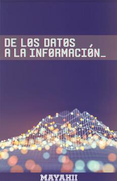 Informática 2. De los datos a la información